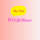 WJ Gift House
