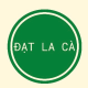 ĐẠT LA CÀ 