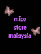 Mico Store Malaysia