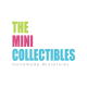 The Mini Collectibles