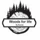 Woods for life