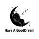 Have A GoodDream