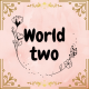 World two
