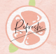Refresh Life