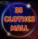33 CLOTHES MALL