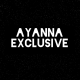 AyannaExclusive