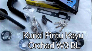 Kunci Pintu Kayu Orchad W3 Black: Pengertian & Cara Menggunakannya