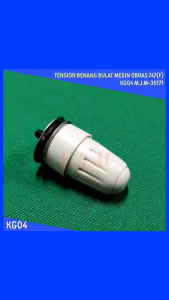 Tension Benang / Tension Bulat pengatur tegangan benang Mesin Jahit Obras 747 KG04 M.J.M-35171