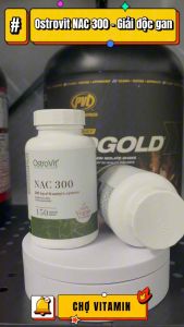 Ostrovit NAC 300 - Viên Uống Giải Độc Gan Giải Độc Bia Rượu Cải Thiện Chức Năng Gan (150 viên)
