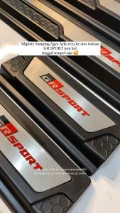 Sillplate Samping Pijakan Kaki Agya Ayla 2023 Ke Atas Tulisan GR Sport