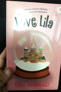 Love Lila - Rin Ahmad (NEW OLD STOCK)