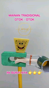 MAINAN TRADISIONAL BUNYI-BUNYIAN OTOK - OTOK / MAINAN ANAK / SPONGEBOB