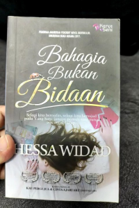 Bahagia Bukan Bidaan - Hessa Widad (PRELOVED)