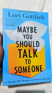 Maybe You Should Talk to Someone by Lori Gottlieb Paperback