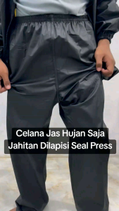 Celana Jas Hujan | Jas Hujan Celana Saja Full Dilapisi Seal Press
