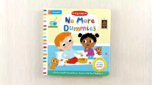 Campbell Big Steps No More Dummies Giving Up Your Dummy