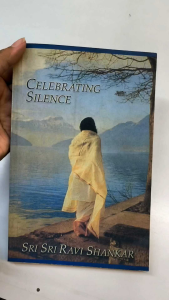 Celebrating Silence by Sri Sri Ravi Shankar | self-help and spiritual book| old used book