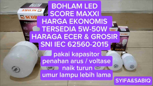 BOHLAM LED / LAMPU LED SCORE MAXXI PUTIH 5W-50W PAKET 10 PCS