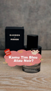 BELI 1 GRATIS 1 / PARFUM MINISO PRIA / PARFUM GARDEN OF MIRROR BLEU (BIRU) & NOIR (HITAM) / EAU DE PARFUME / MENS PARFUME / PARFUM PRIA TAHAN LAMA / PARFUM WANGI AWET DAN TAHAN LAMA / PARFUM WANGI SEGAR TAHAN LAMA / VOLUME 30ML