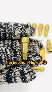 3 CÁI: Nối Bép 36KD Cán Béc Hàn dùng cho Mỏ hàn CO2 Súng Hàn Mig MB36