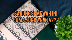 SARUNG BATIK SARUNG DEWASA SARUNG DEWASA SARUNG GOYOR SARUNG MOTIF KEKINIAN TERBARU GUZ IQDAM