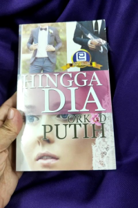 Hingga Dia - Orked Putih (NEW OLD STOCK)