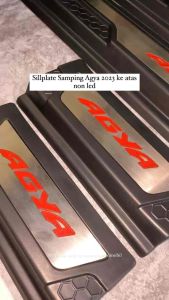 Sillplate Samping Pijakan Kaki Agya 2023 ke atas non led