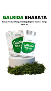 GALRIDA BHARATA OBAT HERBAL KANKER TUMOR PAYUDARA HATI GUSI OTAK KELENJAR GETAH BENING TIROID GONDOK