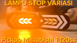 Lampu Stop Variasi Lampu Belakang Mobil Pick-up Mitsubishi T120ss