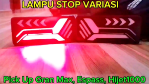 Lampu Stop Variasi LED Lampu Belakang Mobil Pickup GRAN MAX ESPASS HILINE HIJET1000