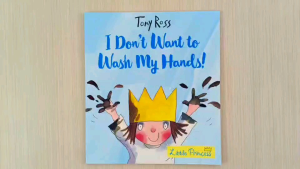 Andersen I Dont Want to Wash My Hands! Little Princess Story Book