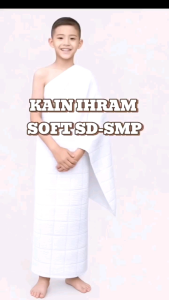 Kain ihram anak sd 75cm x 150cm