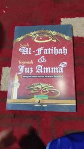 Surah AL - FATIHAH & TERJEMAH JUJ AMMA DENGAN KODE WARNA HUKUM TAJWID ARAB LATIN