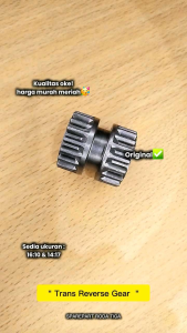 gigi tengah gearbox trans reverse gear 14 : 17 as 20mm (GS 55B) roda tiga sparepart