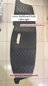 Alas Karpet Cover Dashboard Kulit Calya Sigra Full hitam benang hitam