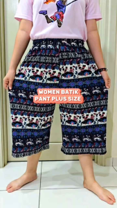 WOMEN CASUAL BATIK PANT COTTON/SELUAR PENDEK TIGA SUKU SELUAR BATIK PINGGANG GETAH GOOD QUALITY.