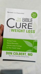 The New Bible Cure for Weight Loss by Don Colbert MD - Paperback