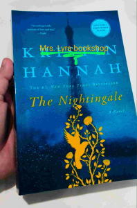The Nightingale: A Novel by Kristin Hannah