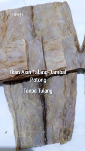 Ikan AsinTalang/Jambal Potong Tanpa Tulang Asli Pontianak