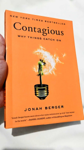 Contagious: Why Things Catch On by Jonah Berger - Paperback