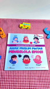 Anak Muslim Pintar Mengelola Emosi: Bantu Buah hati ayah bunda dalam mengelola emosi anak dalam situasi baru~ Winonabooks Buku Anak × Iska