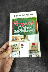 Proposal Cinta Selamanya - Rose Harissa (PRELOVED)