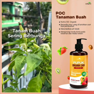 PERAWATAN TANAMAN BUAH/INFARM ORGANIK BUAH/ POC KOMPOS