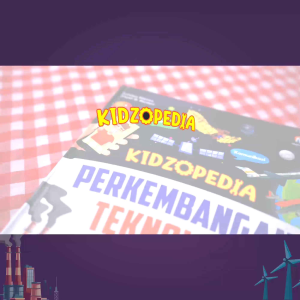 Buku Anak Kidzopedia Perkembangan Teknologi Ziyad Books