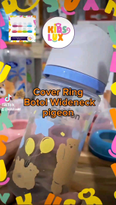 Tutup Botol Pigeon Wide Neck Cover+Ring Botol (8Warna)