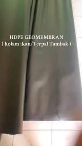 Plastik Hdpe geomembran tebal 300 micron Berbagai ukuran ( kolam ikan & Terpal Tambak )