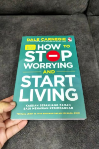 How To Stop Worrying and Start Living (Edisi BM) - Dale Carnegie (NEW)