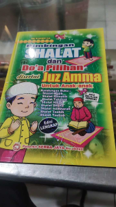 Bimbingan Shalat dan Doa pilihan disertai JuzAmma. berwarna.