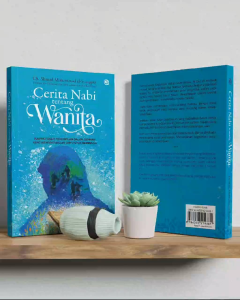 Cerita Nabi tentang Wanita - Dr. Ahmad Muhammad al-Syarqawi - Penerbit Qaf
