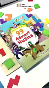 99 Asmaul Husna: sudah terdapat penjelasan yang runtut serta bahasa yang mudah dipahami ditambah ilustrasi yang menarik untuk si kecil~ Winonabooks × Iska Media